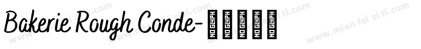 Bakerie Rough Conde字体转换